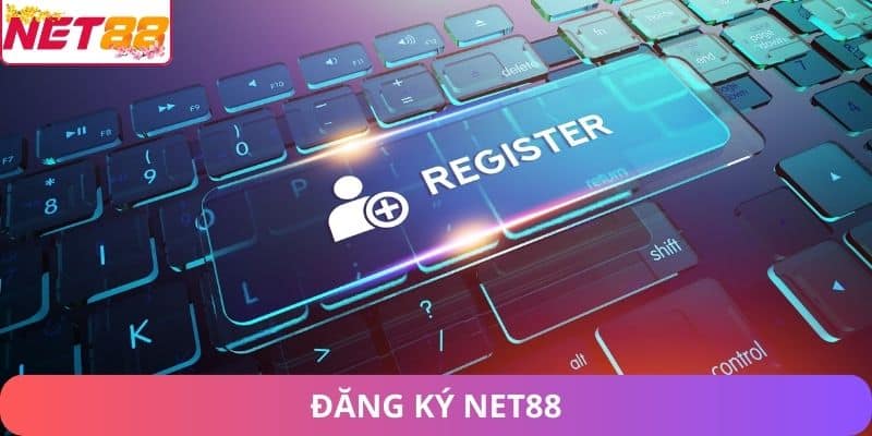 đăng ký Net88